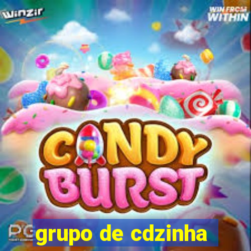grupo de cdzinha